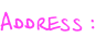 Address :